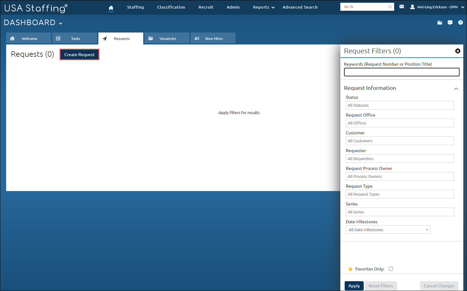 Request tab from the USA Staffing Dashboard with the Create Request button highlighted. Create Request is located in the upper-left quadrant of the page.