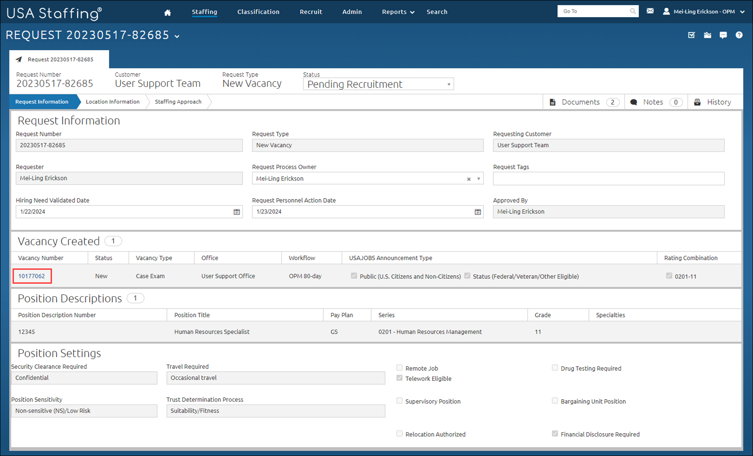 Approved request page with the Vacancy Number highlighted. The Vacancy Number appears under the Vacancy Created section of this page in the middle left side.
