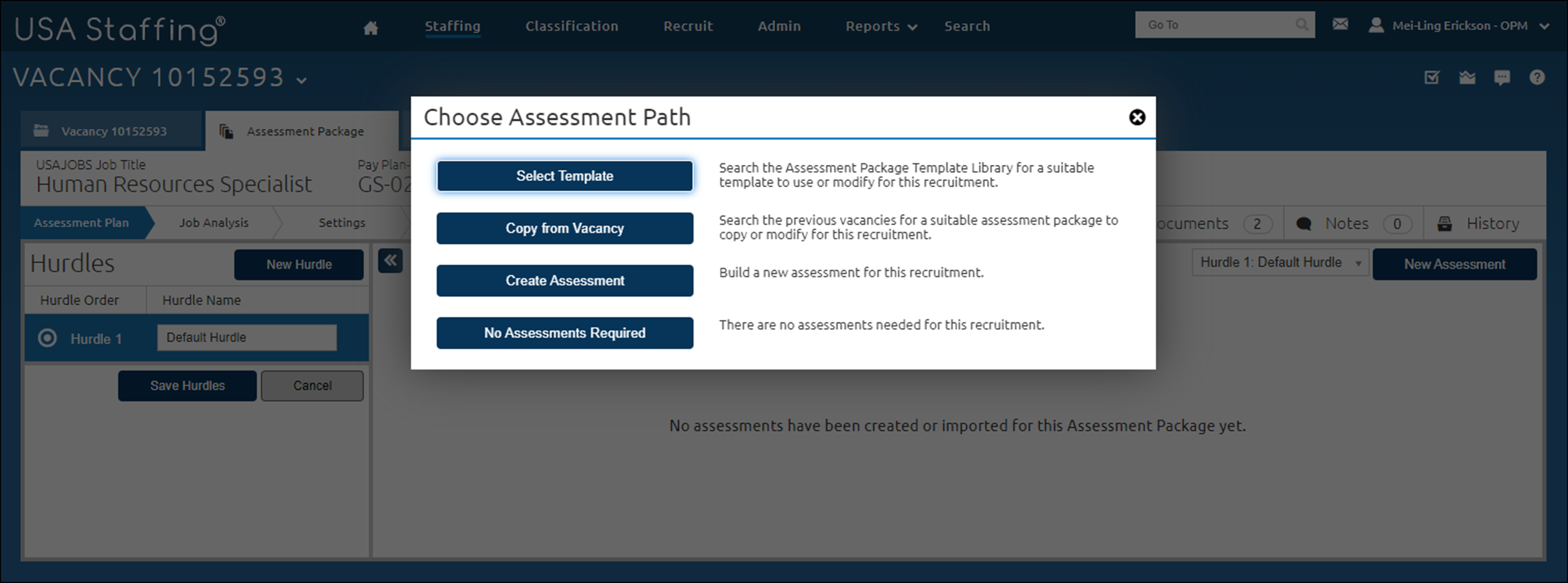 The ‘Choose Assessment Path’ pop up will appear when you select the Assessment Package Tab.