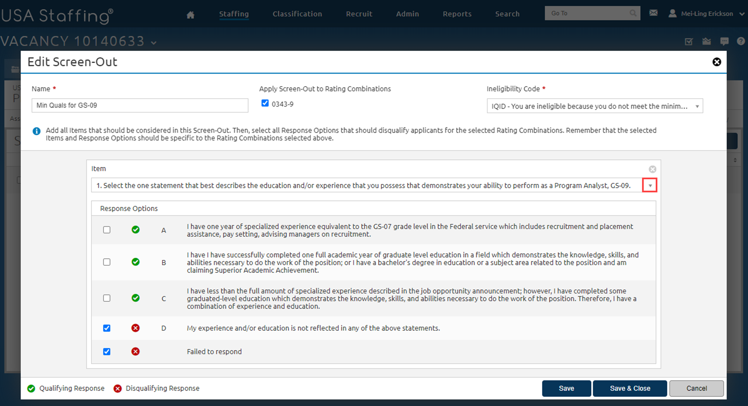 Add Screen-Out page completed as specified in the above steps.