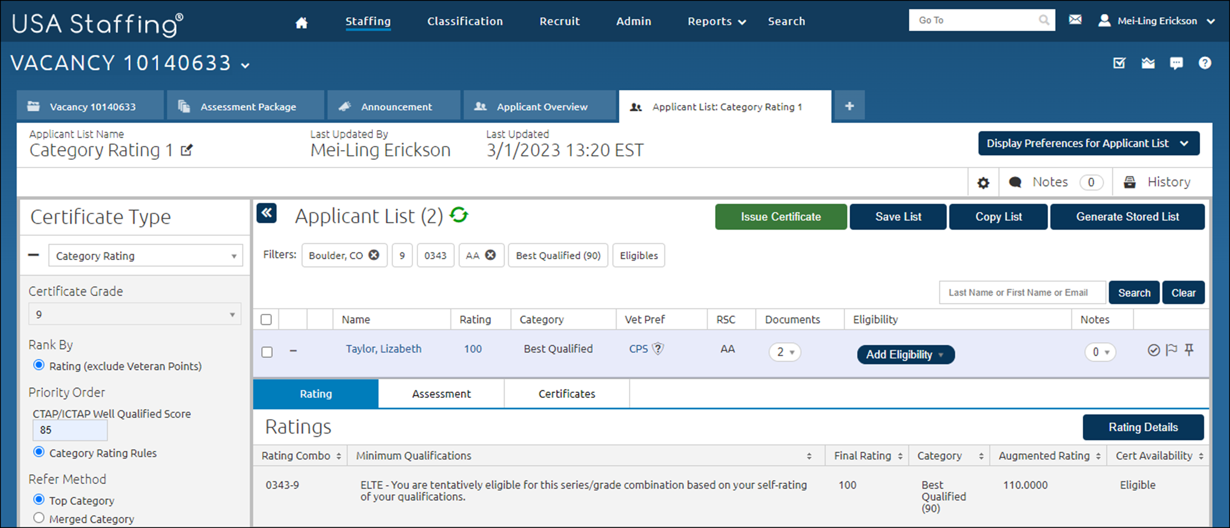 Applicant List with an applicant record expanded to show his Rating, Assessment, and Certificates tabs. The tabs appear below the applicant’s name.