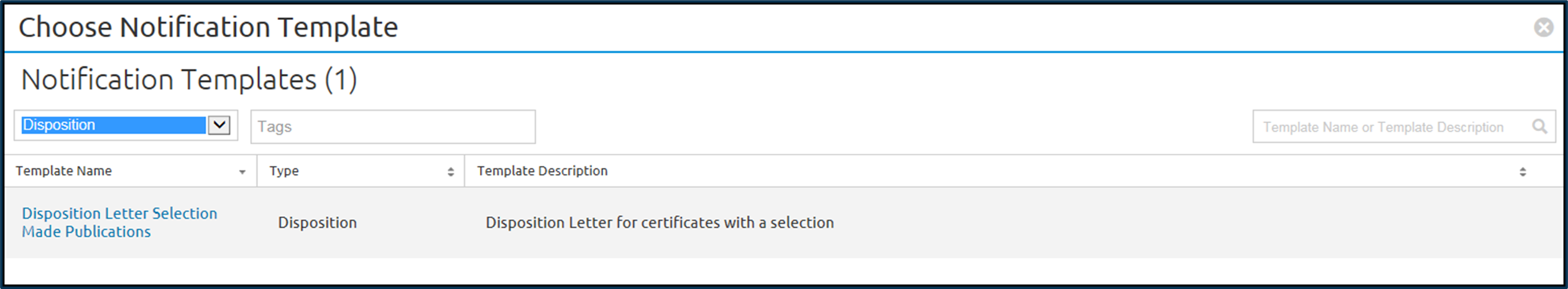 The Choose Notification Template page with the notification type of Disposition selected.