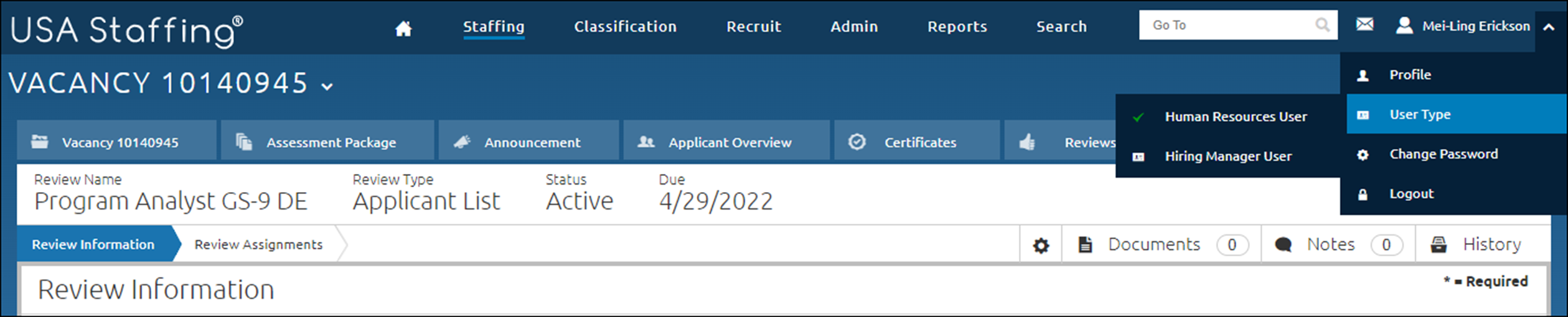 How to change User Types. The picture shows the drop-down arrow expanded with the User Type item containing Hiring Manager User and Human Resources User profiles.
